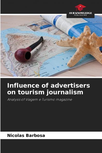 Influence of advertisers on tourism journalism