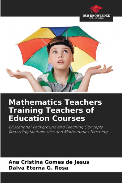 Mathematics Teachers Training Teachers of Education Courses