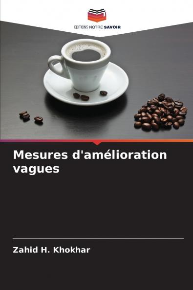 Mesures d'amélioration vagues