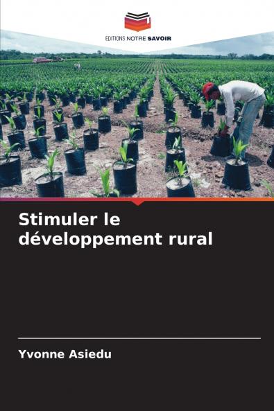 Stimuler le développement rural