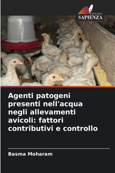 Agenti patogeni presenti nell'acqua negli allevamenti avicoli