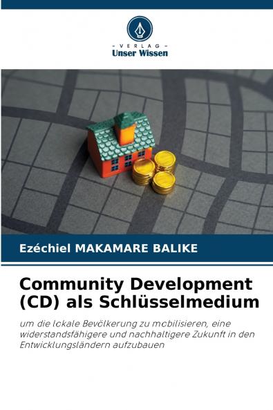 Community Development (CD) als Schlüsselmedium