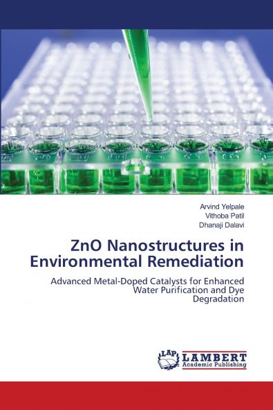 ZnO Nanostructures in Environmental Remediation