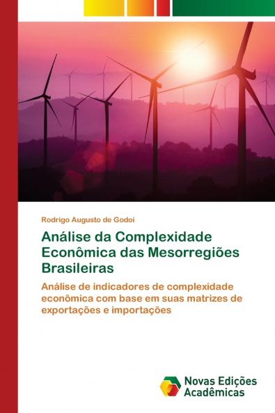 Análise da Complexidade Econômica das Mesorregiões Brasileiras