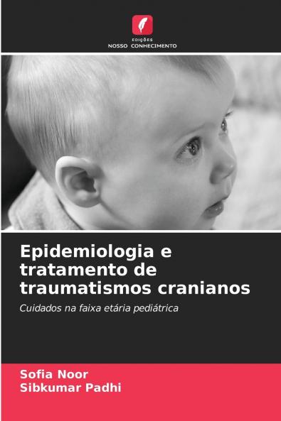 Epidemiologia e tratamento de traumatismos cranianos