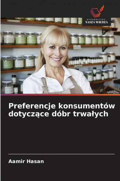 Preferencje konsumentów dotyczące dóbr trwałych