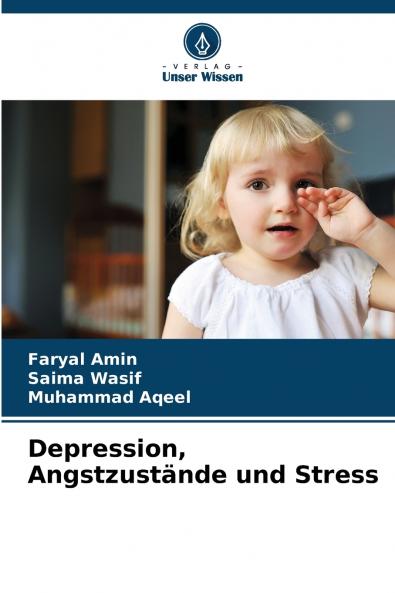 Depression Angstzustände und Stress