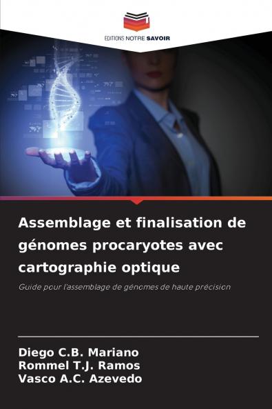 Assemblage et finalisation de génomes procaryotes avec cartographie optique