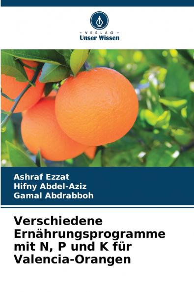 Verschiedene Ernährungsprogramme mit N P und K für Valencia-Orangen