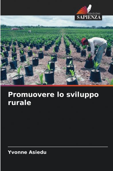 Promuovere lo sviluppo rurale