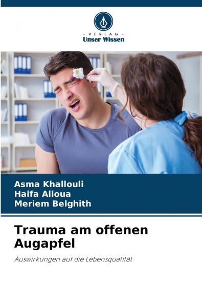Trauma am offenen Augapfel