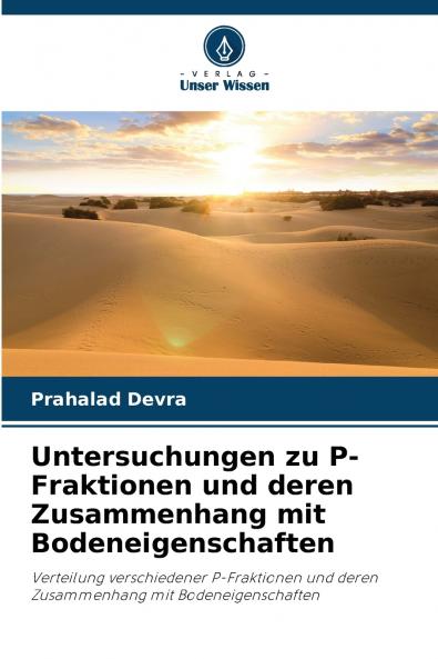 Untersuchungen zu P-Fraktionen und deren Zusammenhang mit Bodeneigenschaften