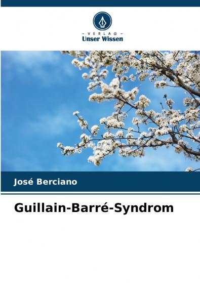Guillain-Barré-Syndrom