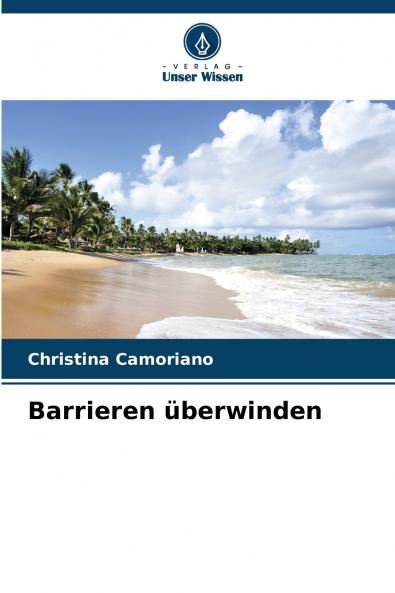 Barrieren überwinden