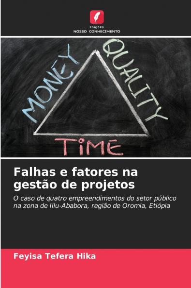 Falhas e fatores na gestão de projetos