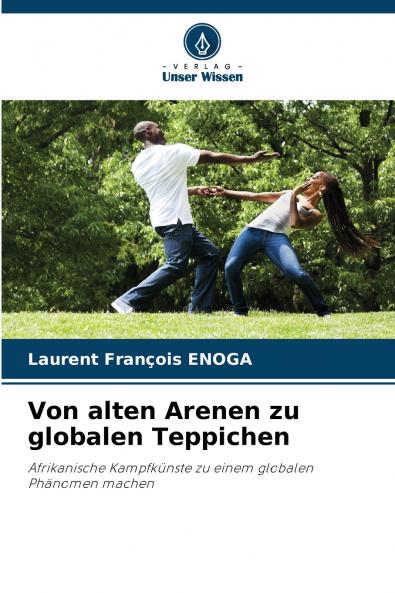 Von alten Arenen zu globalen Teppichen