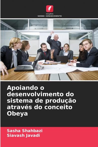 Apoiando o desenvolvimento do sistema de produção através do conceito Obeya