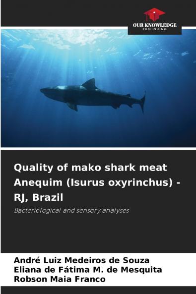 Quality of mako shark meat Anequim (Isurus oxyrinchus) - RJ Brazil