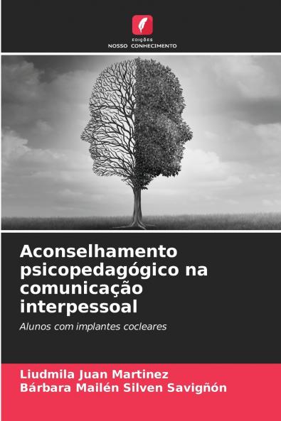 Aconselhamento psicopedagógico na comunicação interpessoal
