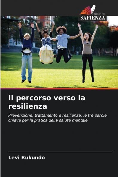 Il percorso verso la resilienza
