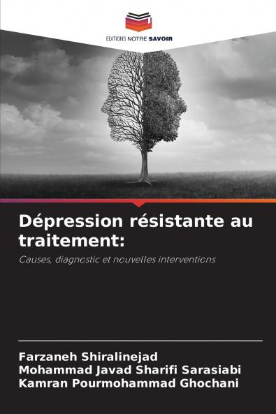 Dépression résistante au traitement