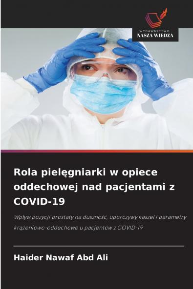 Rola pielęgniarki w opiece oddechowej nad pacjentami z COVID-19