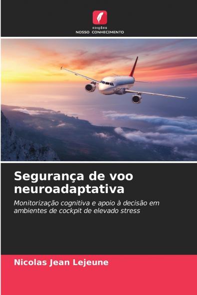 Segurança de voo neuroadaptativa
