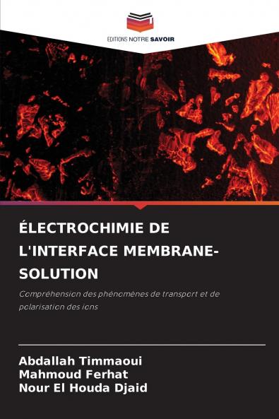 ÉLECTROCHIMIE DE L'INTERFACE MEMBRANE-SOLUTION