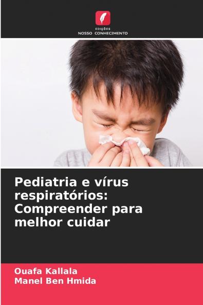 Pediatria e vírus respiratórios