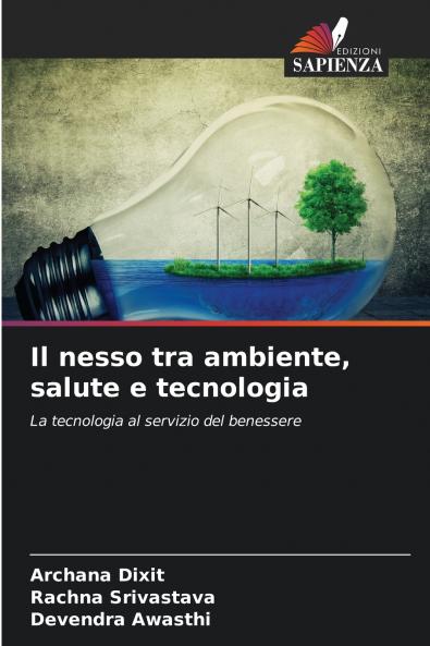 Il nesso tra ambiente salute e tecnologia