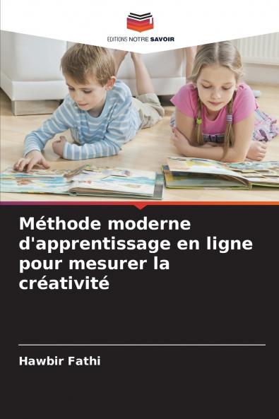 Méthode moderne d'apprentissage en ligne pour mesurer la créativité