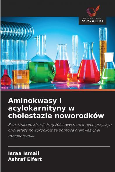 Aminokwasy i acylokarnityny w cholestazie noworodków