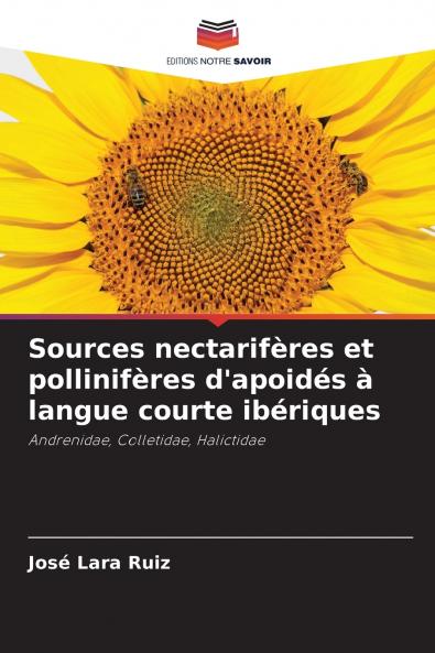 Sources nectarifères et pollinifères d'apoidés à langue courte ibériques