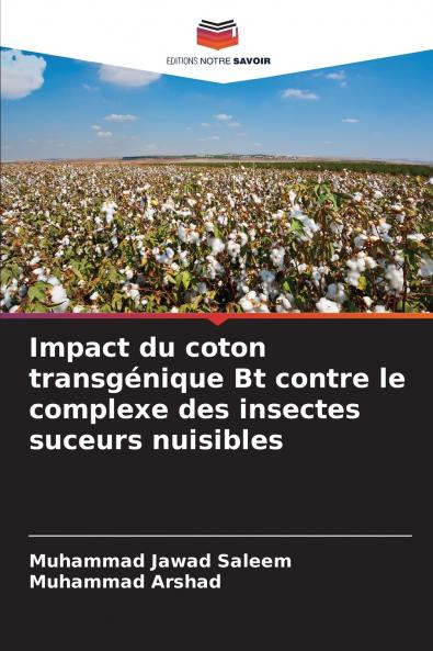 Impact du coton transgénique Bt contre le complexe des insectes suceurs nuisibles