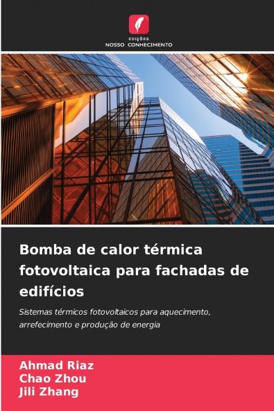 Bomba de calor térmica fotovoltaica para fachadas de edifícios
