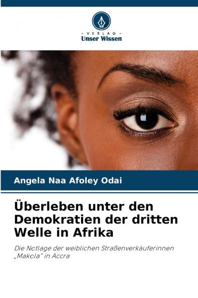 Überleben unter den Demokratien der dritten Welle in Afrika