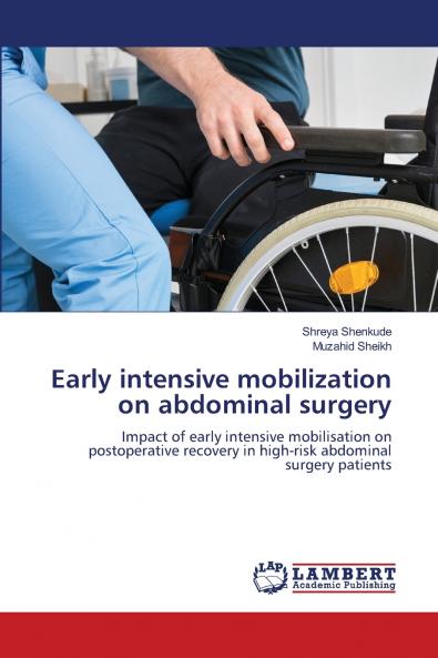 Early intensive mobilization on abdominal surgery