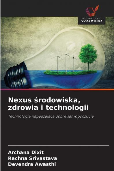Nexus środowiska zdrowia i technologii