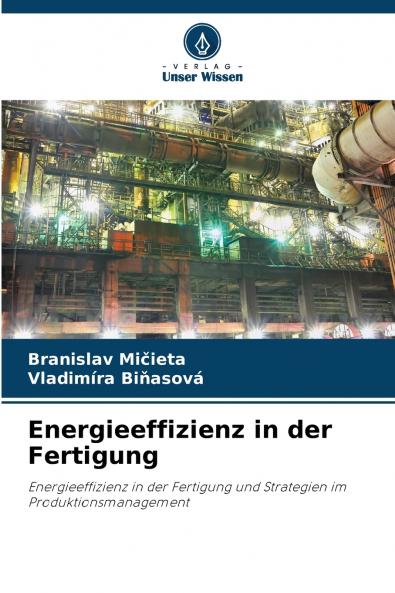 Energieeffizienz in der Fertigung
