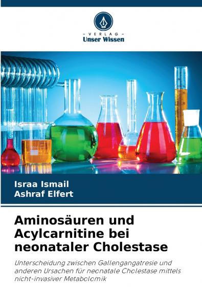Aminosäuren und Acylcarnitine bei neonataler Cholestase