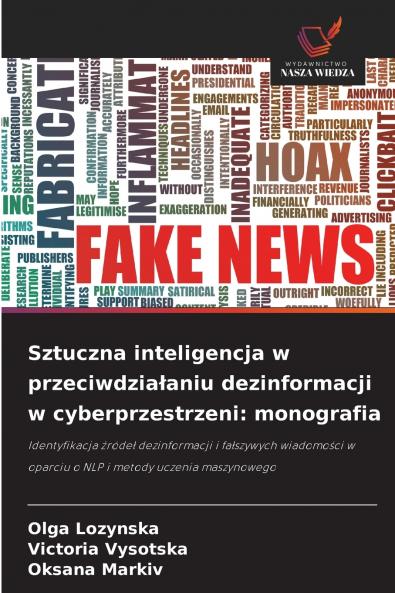 Sztuczna inteligencja w przeciwdziałaniu dezinformacji w cyberprzestrzeni
