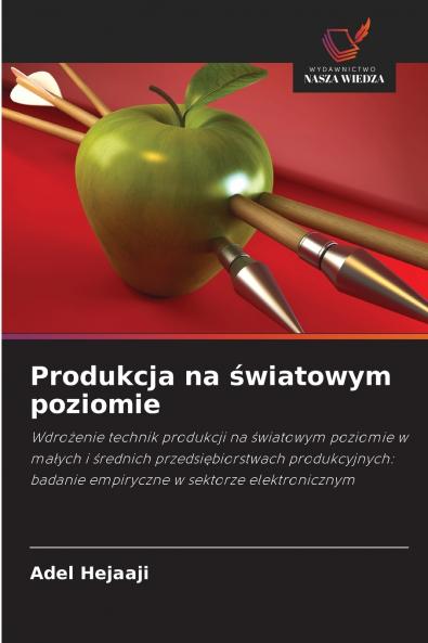 Produkcja na światowym poziomie