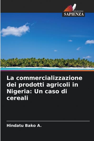 La commercializzazione dei prodotti agricoli in Nigeria
