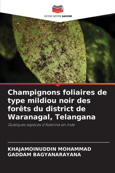 Champignons foliaires de type mildiou noir des forêts du district de Waranagal Telangana