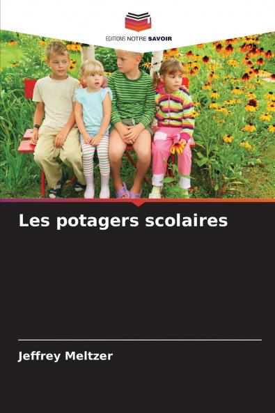 Les potagers scolaires