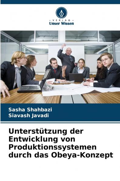 Unterstützung der Entwicklung von Produktionssystemen durch das Obeya-Konzept