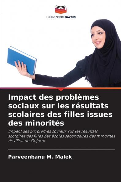 Impact des problèmes sociaux sur les résultats scolaires des filles issues des minorités
