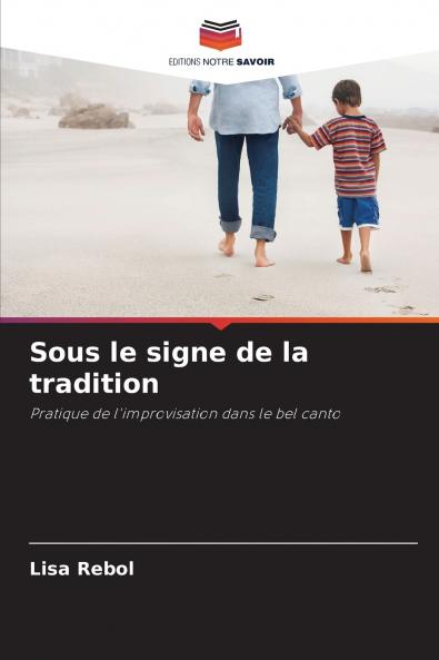 Sous le signe de la tradition