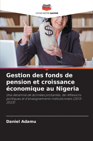 Gestion des fonds de pension et croissance économique au Nigeria