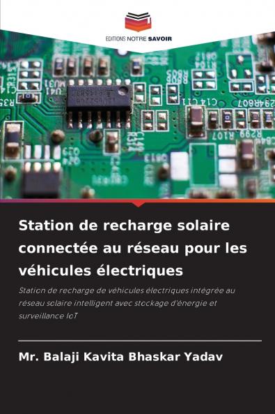 Station de recharge solaire connectée au réseau pour les véhicules électriques